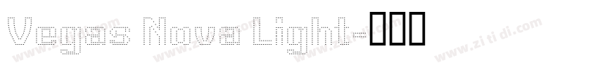 Vegas Nova Light字体转换